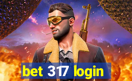 bet 317 login